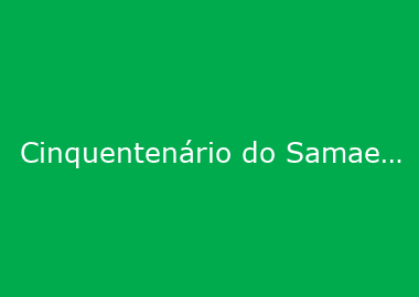 Cinquentenário do Samae é celebrado com lançamento de livro